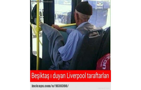 'Beşiktaş - Liverpool capsleri