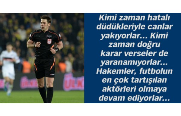 Süper Lig'de hangi takım, hangi hakemi istemiyor?