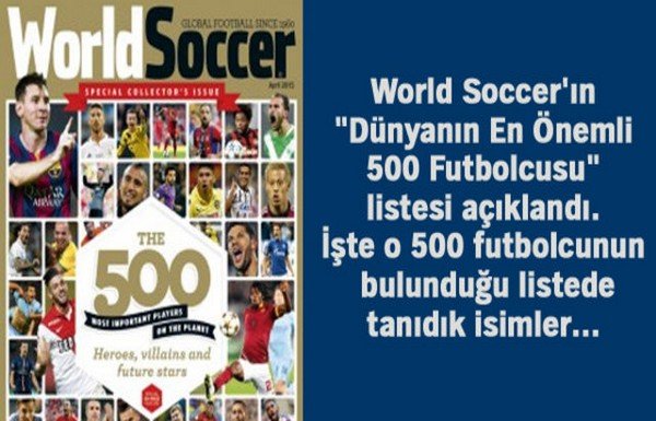 'İşte dünyanın en önemli 500 futbolcusu
