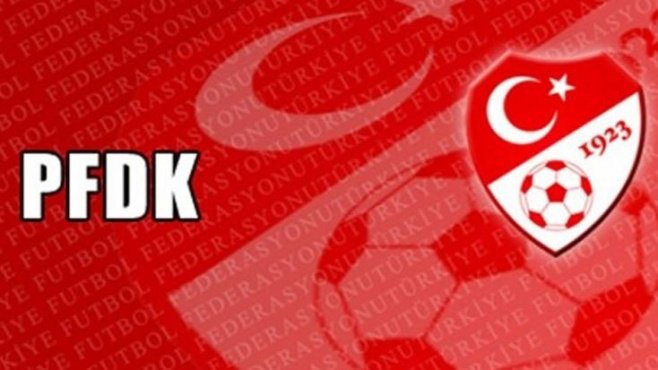 PFDK Kararları açıklandı 