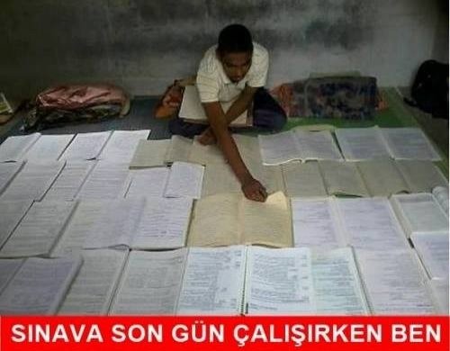 Yok yani son gün çalışsam ne kadar zor olabilir ki?