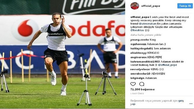 Pepe’den Atınç’a geçmiş olsun mesajı