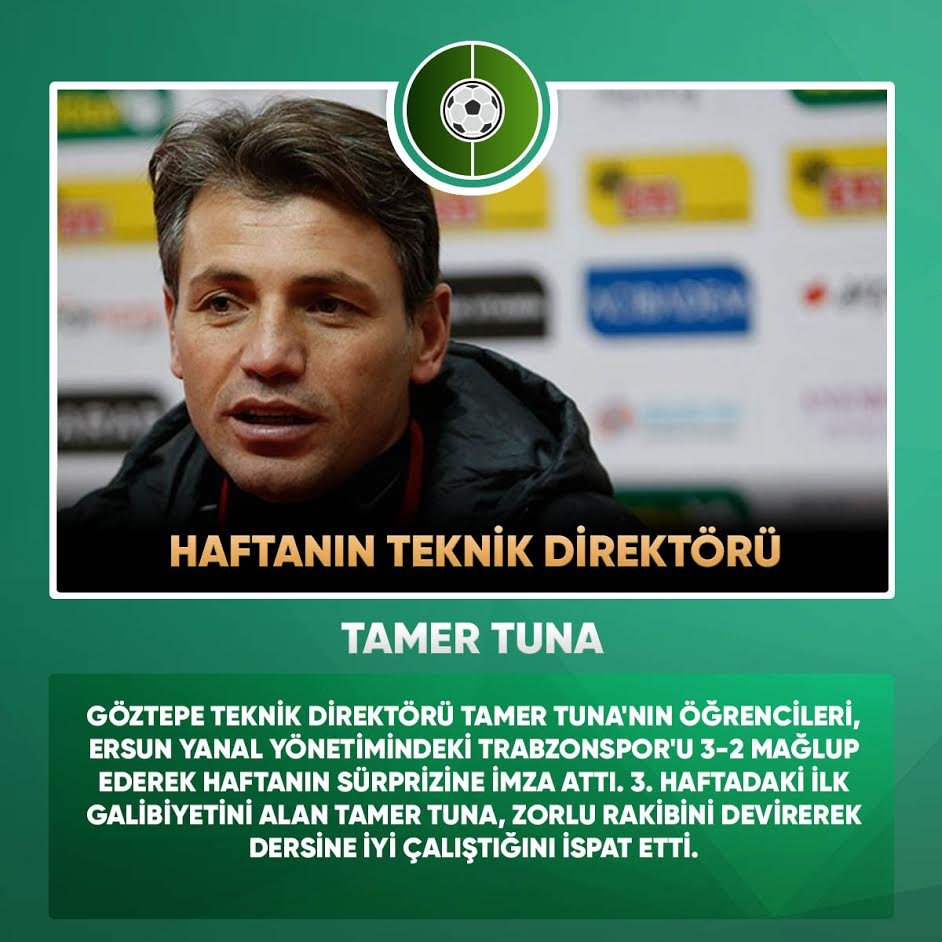 HAFTANIN TEKNİK DİREKTÖRÜ