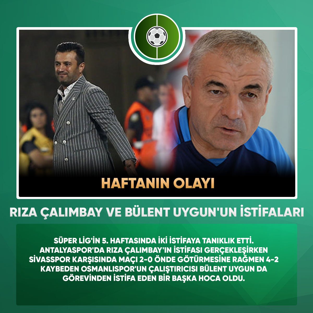 HAFTANIN OLAYI