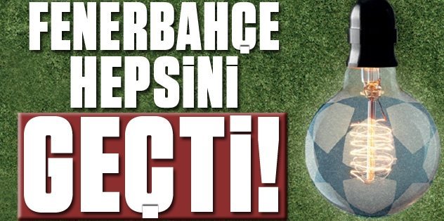 F.Bahçe, G.Saray ve Beşktaş’a fark attı