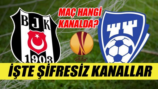 'Beşiktaş'ın maçı hangi kanalda? İşte şifresiz yayınlayacak kanal