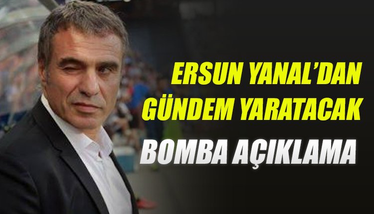 'Ersun Yanal'dan gündemi sarsacak bomba açıklama! 