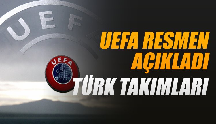 'İşte Avrupa'da Türk takımlarının sıralaması açıklandı