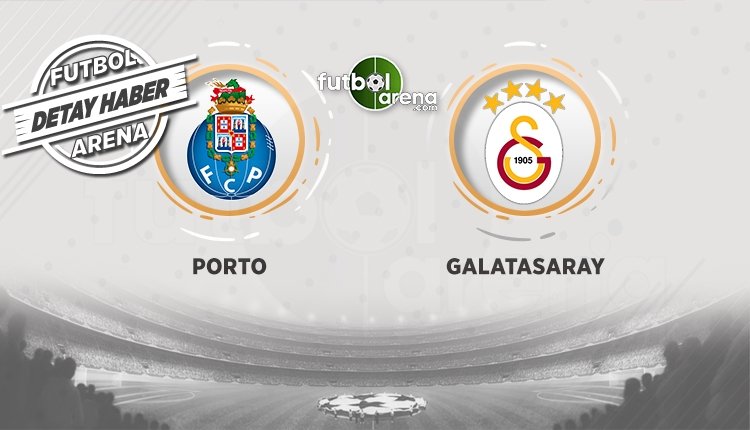 'Porto - Galatasaray öncesi sürpriz detay! Tanıdık rekabet
