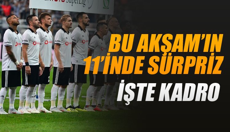 'Şenol Güneş'ten Rizespor maçında sürpriz kadro