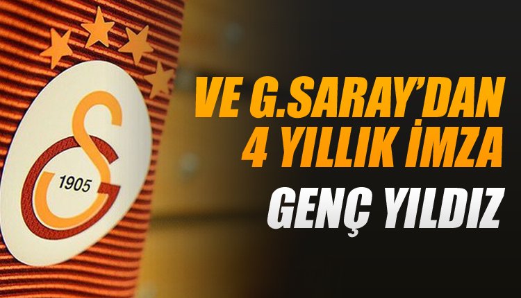 'Ve Galatasaray'da son dakika! 4 yıllık imza