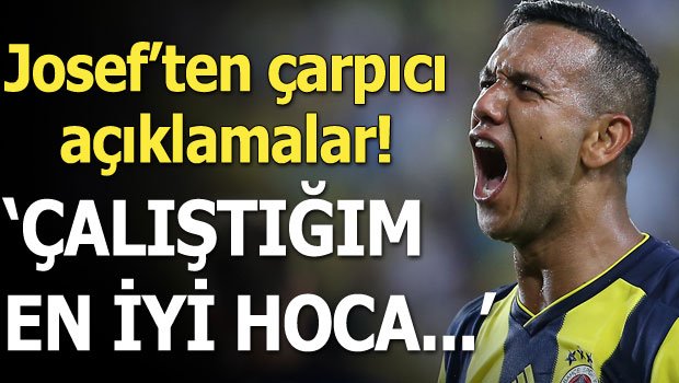 'Ve Josef de Sozua'dan Fenerbahçe itirafı! Transfer...