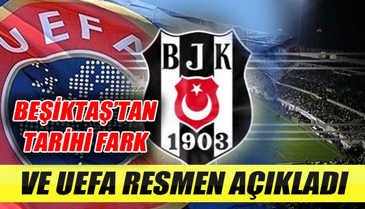 'Ve UEFA resmen açıkladı! Beşiktaş...