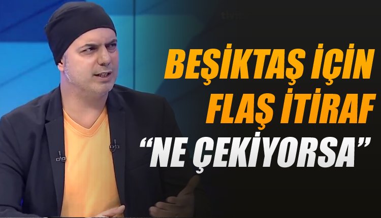 'Ali Ece'den canlı yayında Beşiktaş itirafı geldi