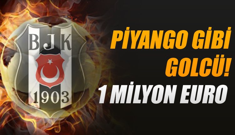 'Beşiktaş'a piyango transfer! 1 milyon euroya imzalıyor
