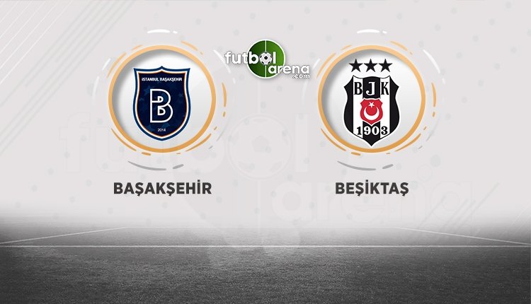 'Beşiktaş'ın Başakşehir maçı ilk 11'i açıklandı! Şenol Güneş...