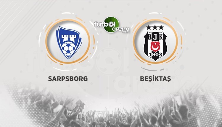 'Beşiktaş'ın Sarpsborg maçı ilk 11'i açıklandı! Sürpriz isimler..
