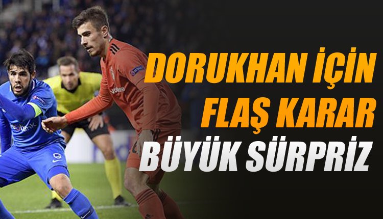 'Beşiktaş'ta Dorukhan Toköz için flaş karar!
