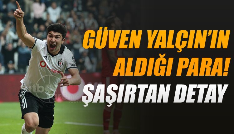 'Beşiktaş'ta ilk golünü atan Güven Yalçın kimdir? Şaşırtan gerçek