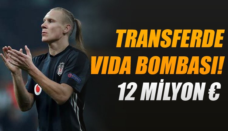 'Beşiktaş'ta transfer planları bozuldu! Vida için 12 milyon euro