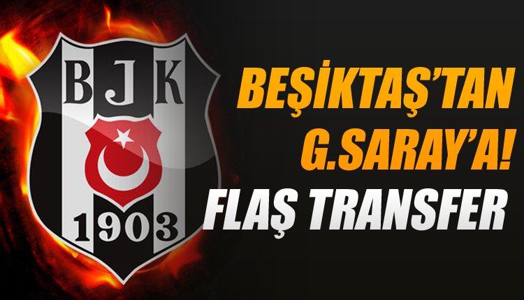 'Bomba iddia! Beşiktaşlı yıldız Galatasaray ile anlaştı iddiası