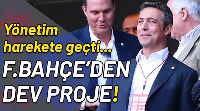 'Fenerbahçe'den flaş proje! Yönetim harekete geçti