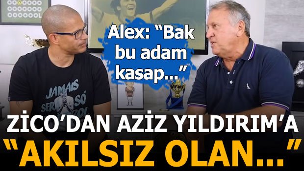 'Flaş! Zico'dan Fenerbahçe itirafı! Alex'e açıkladı