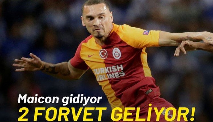 'Galatasaray'da Maicon gidiyor, yerine 2 golcü geliyor
