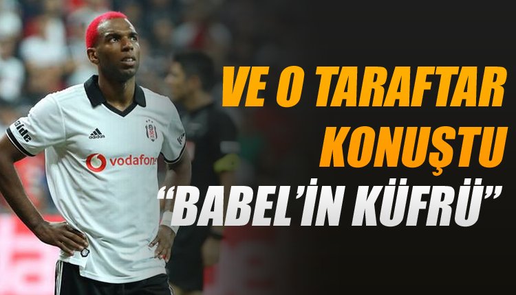 'Ryan Babel'in küfür ettiği taraftar konuştu