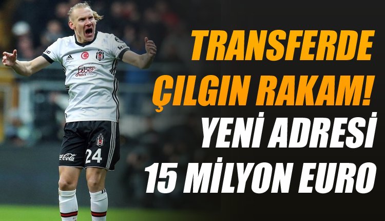 ' Beşiktaş'ta Domagoj Vida'ya dev talip! 15 milyon euro...