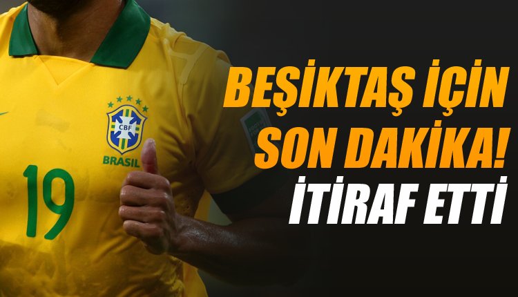 'Beşiktaş'ın istediği yıldızdan transfer itirafı