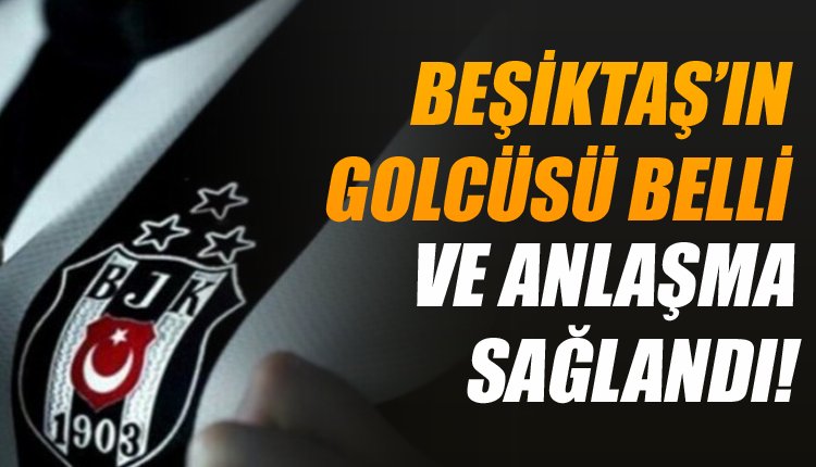 'Beşiktaş'ın transferinde mutlu son! Anlaşma sağlandı