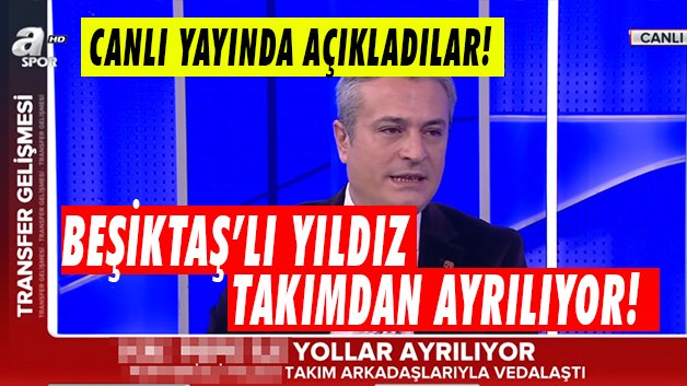 'Beşiktaşlı yıldız takımdan ayrıldı! Canlı yayında açıklandı