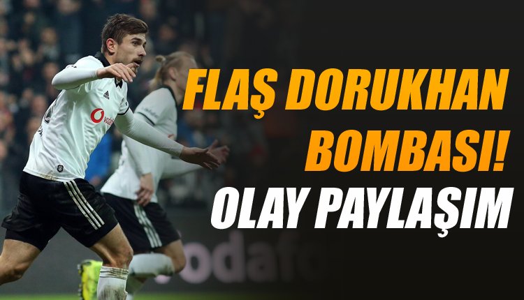 'Dorukhan Toköz için olay yaratan paylaşım!