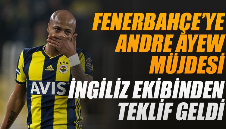 'Fenerbahçe'ye Andre Ayew müjdesi! Transferde sürpriz gelişme