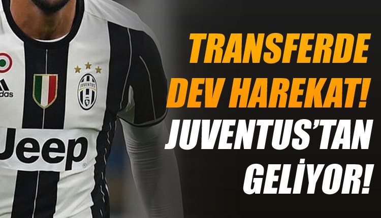 'Flaş gelişme... Juventus'tan Beşiktaş'a DEV transfer