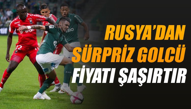 'Flaş! Rusya'dan Beşiktaş'a transfer! Bu golcü şoke eder