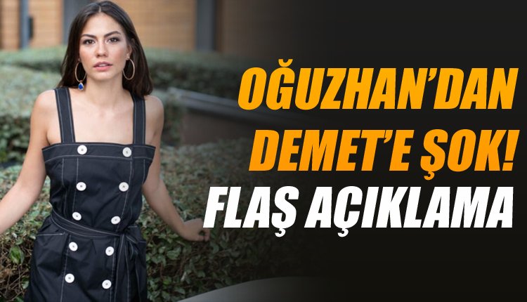 'Oğuzhan Özyakup'tan Demer Özdemir'e şok!
