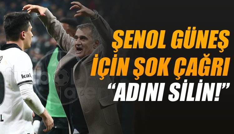 'Şenol Güneş'e şok tepki! 