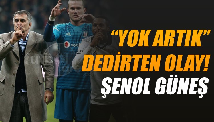 'Şenol Güneş'ten derbide 