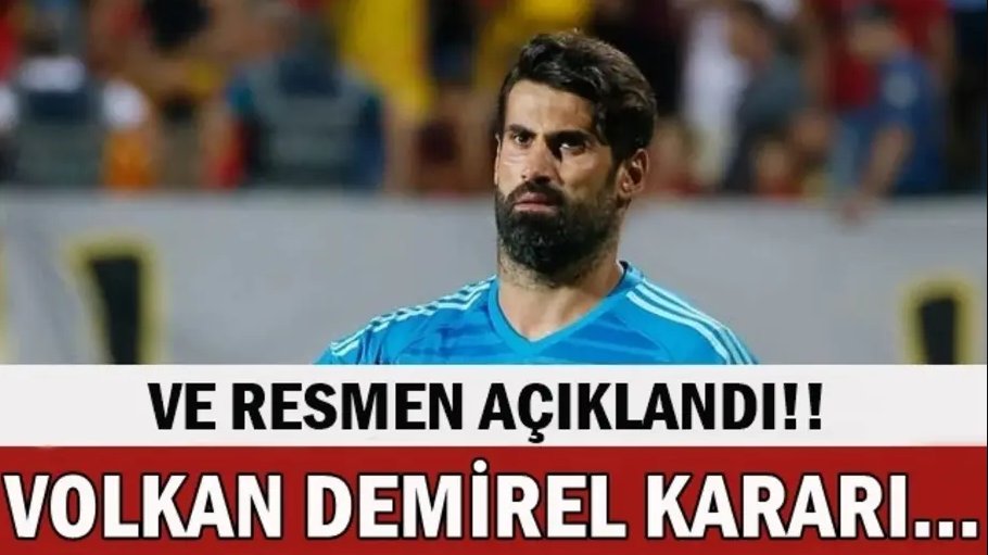 'Volkan Demirel için resmi açıklama! 