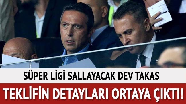 'Yılın takası! Beşiktaş ve Fenerbahçe arasında sürpriz