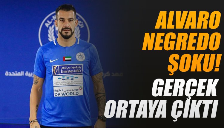 ' Alvaro Negredo şoku! Gerçek ortaya çıktı
