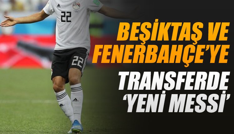 'Beşiktaş ve Fenerbahçe'ye 