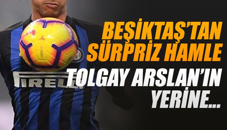 'Beşiktaş'tan sürpriz hamle! Tolgay Arslan'ın yerine...