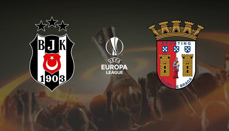 <h2>BEŞİKTAŞ - BRAGA MAÇI SAAT KAÇTA?</h2>