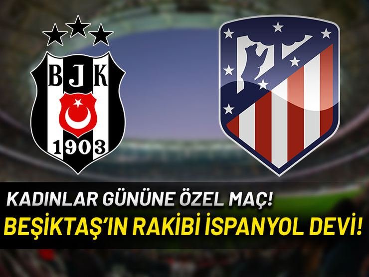 <h2>BEŞİKTAŞ’IN RAKİBİ ATLETİCO MADRİD</h2>