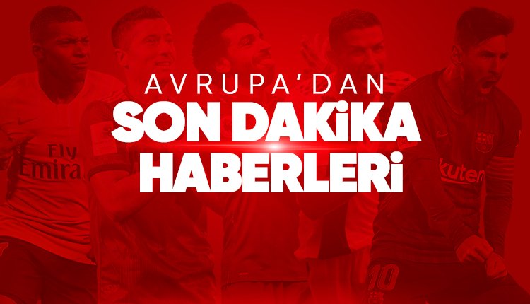 Avrupa’dan Futbol Haberleri (27 Nisan 2020)