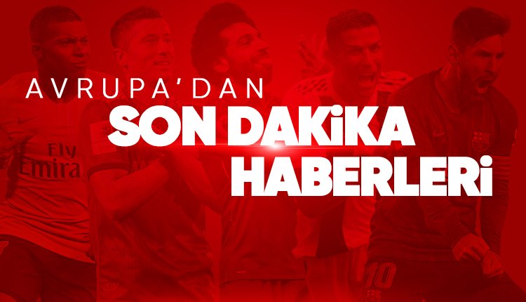 Avrupa’dan futbol haberleri (9 Nisan 2020)