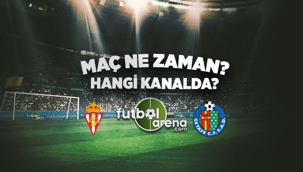 Sporting Gijon Getafe maçı ne zaman, saat kaçta, hangi kanalda yayınlanacak? (Getafe-Sporting Gijon)